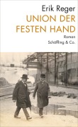 Cover-Bild zum Titel 'Union der festen Hand' von 'Erik Reger'