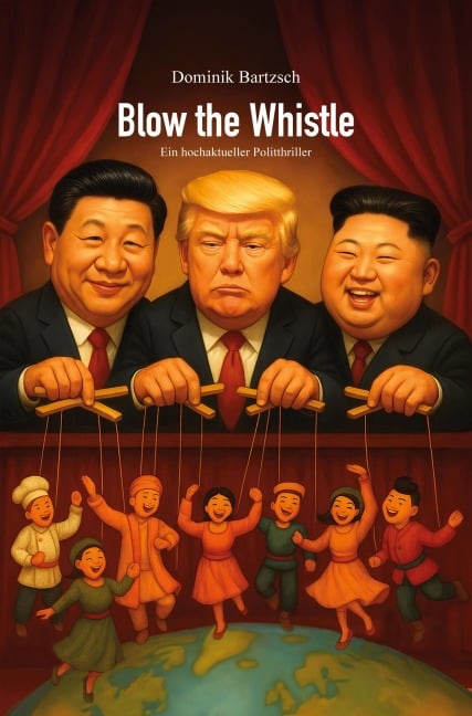Blow the Whistle - Dominik Bartzsch