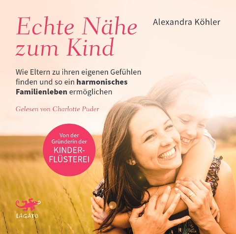 Echte Nähe zum Kind - Alexandra Köhler