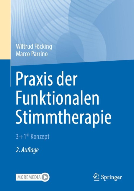Praxis der Funktionalen Stimmtherapie - Marco Parrino, Wiltrud Föcking