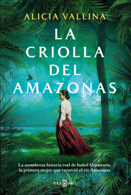 La Criolla del Amazonas / The Creole Lady of the Amazon - Alicia Vallina