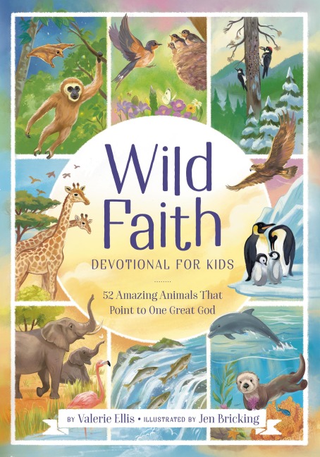 Wild Faith Devotional for Kids - Valerie Ellis