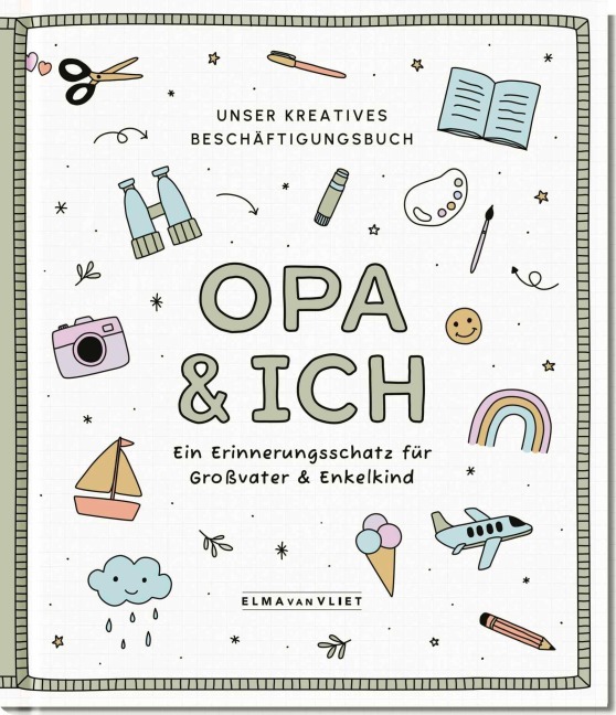 Opa und ich - Elma Van Vliet