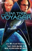 Cover-Bild zum Titel 'Star Trek - Voyager: Ihre klingonische Seele' von 'Michael Jan Friedman'