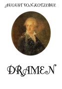 Cover-Bild zum Titel 'Dramen' von 'August Von Kotzebue'