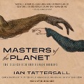 Masters of the Planet: The Search for Our Human Origins - Ian Tattersall