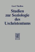 Cover-Bild zum Titel 'Studien zur Soziologie des Urchristentums' von 'Gerd Theissen'