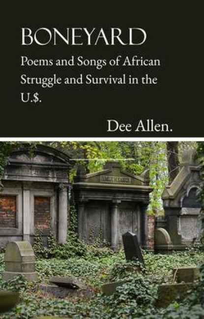 Boneyard - Dee Allen.