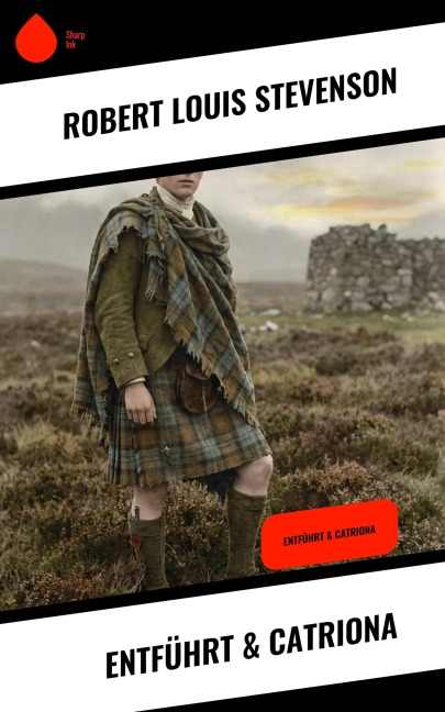Entführt & Catriona - Robert Louis Stevenson