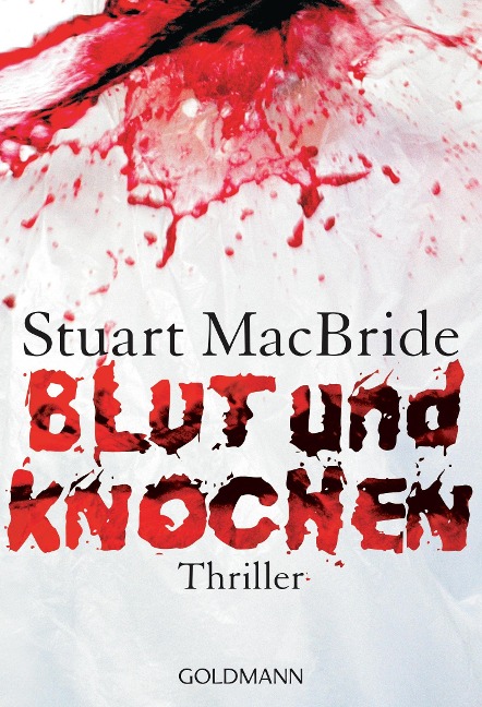 Blut und Knochen - Stuart MacBride