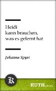 Cover-Bild zum Titel 'Heidi kann brauchen, was es gelernt hat' von 'Johanna Spyri'