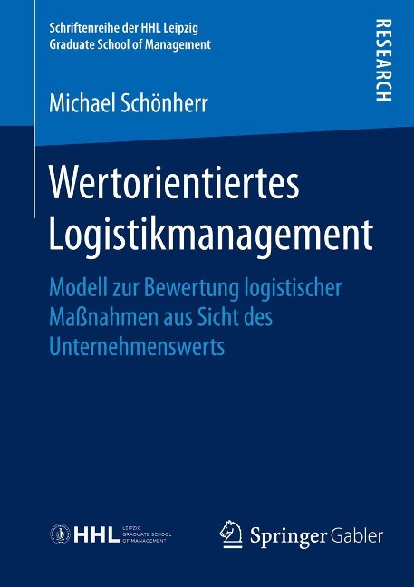 Wertorientiertes Logistikmanagement - Michael Schönherr