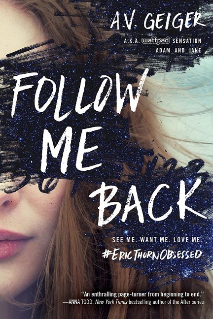 Follow Me Back - A. V. Geiger