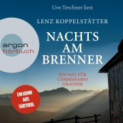 Cover-Bild zum Titel 'Nachts am Brenner' von 'Lenz Koppelstätter'
