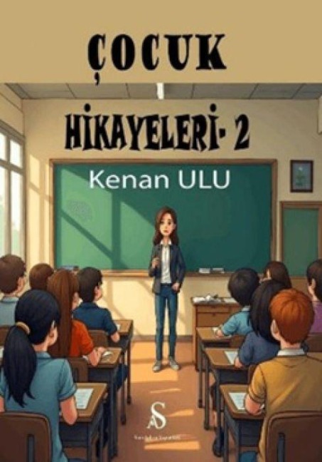 Cocuk Hikayeleri 2 - Kenan Ulu