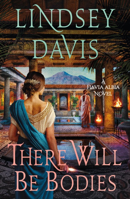 There Will Be Bodies - Lindsey Davis