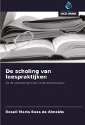 Cover-Bild zum Titel 'De scholing van leespraktijken' von 'Roseli Maria Rosa de Almeida'