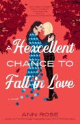 Cover-Bild zum Titel 'A Hexcellent Chance to Fall in Love' von 'Ann Rose'