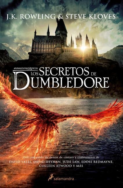 Los Secretos de Dumbledore / Fantastic Beasts: The Secrets of Dumbledore -The Complete Screenplay - J. K. Rowling, Steve Kloves