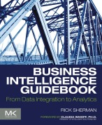 Cover-Bild zum Titel 'Business Intelligence Guidebook' von 'Rick Sherman'