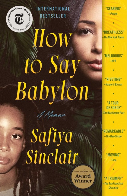 How to Say Babylon - Safiya Sinclair