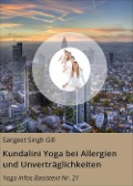 Cover-Bild zum Titel 'Kundalini Yoga bei Allergien und Unverträglichkeiten' von 'Sangeet Singh Gill'