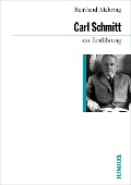 Cover-Bild zum Titel 'Carl Schmitt zur Einführung' von 'Reinhard Mehring'