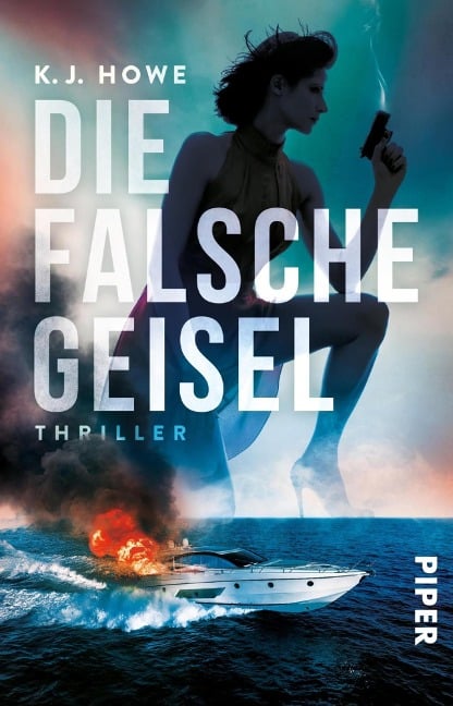 Die falsche Geisel - K. J. Howe