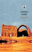 Cover-Bild zum Titel 'Boussole' von 'Mathias Enard'