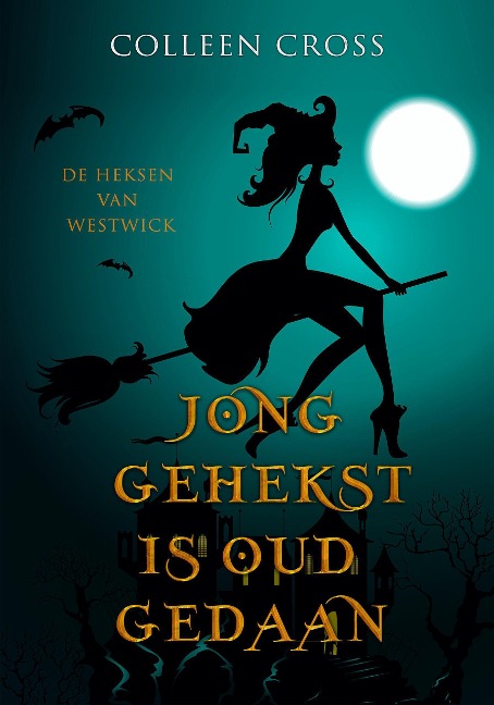 Jong Gehekst is oud Gedaan - Colleen Cross