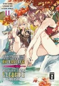 Cover-Bild zum Titel 'Ich kämpfte zehn Jahre zwischen den Dimensionen und kehrte als Legende zurück 11' von 'Ezo Gingitune, Abeno Chaco, Tennoji Kitsune'