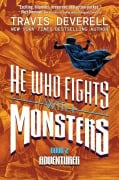 Cover-Bild zum Titel 'He Who Fights with Monsters, Book 2' von 'Travis Deverell, Shirtaloon'