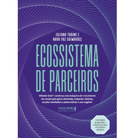 Ecossistema de Parceiros - Juliana Tubino, Nara Vaz Guimarães