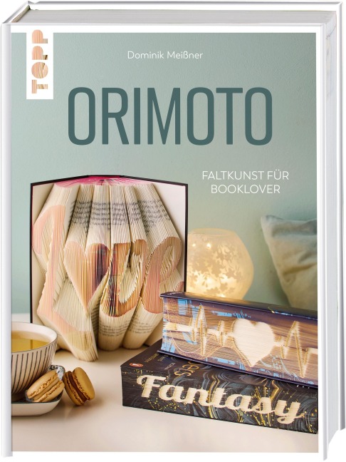 Orimoto. Faltkunst für Booklover - Dominik Meißner