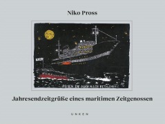 Cover-Bild zum Titel 'Jahresendzeitgrüße eines maritimen Zeitgenossen' von 'Nico Pross'