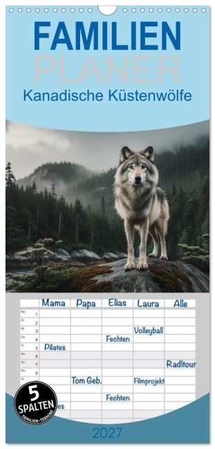 Familienplaner 2027 - Kanadische Küstenwölfe mit 5 Spalten (Wandkalender, 21 x 45 cm) CALVENDO - Peter R. Stuhlmann