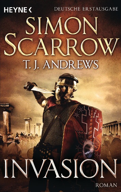 Invasion - Simon Scarrow, T. J. Andrews
