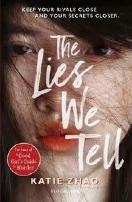 The Lies We Tell - Katie Zhao