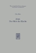 Cover-Bild zum Titel 'Jesus - Der Herr der Kirche' von 'Otto Betz'
