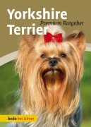 Cover-Bild zum Titel 'Yorkshire Terrier' von 'Annette Schmitt, Regina Wnuk'