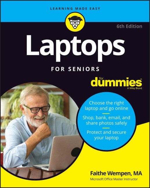 Laptops for Seniors for Dummies - Faithe Wempen