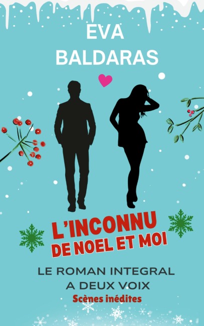 L'inconnu de Noël et moi - Eva Baldaras