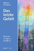 Cover-Bild zum Titel 'Das letzte Geleit' von ''