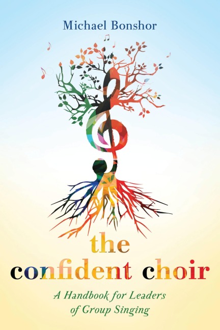 The Confident Choir - Michael Bonshor