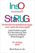 Insolvenzordnung / Unternehmensstabilisierungs- und -restrukturierungsgesetz - 