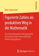 Figurierte Zahlen als produktiver Weg in die Mathematik - Marc Sauerwein