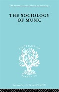 Cover-Bild zum Titel 'Sociology Of Music Ils 91' von 'Alphons Silbermann'