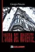 Cover-Bild zum Titel 'L' onda del movente' von 'Giorgio Peruzio'