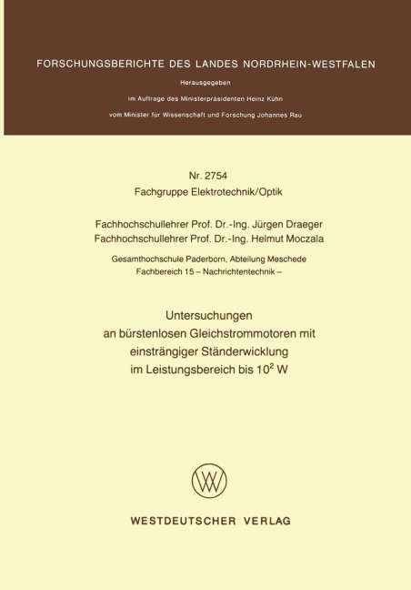 Untersuchungen an bürstenlosen Gleichstrommotoren mit einsträngiger Ständerwicklung im Leistungsbereich bis 102 W - Jürgen Draeger