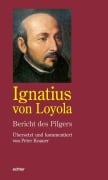 Cover-Bild zum Titel 'Bericht des Pilgers' von 'Ignatius von Loyola'